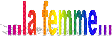  ...la femme...
