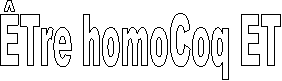 Tre homoCoq ET 