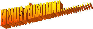 EN COURS d'LABORATION . . . . . . . . . . . . . 